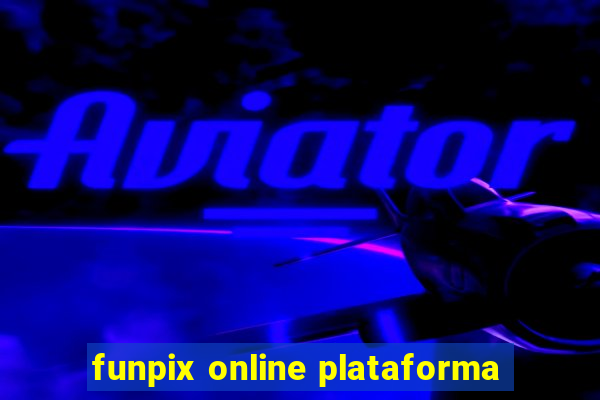 funpix online plataforma